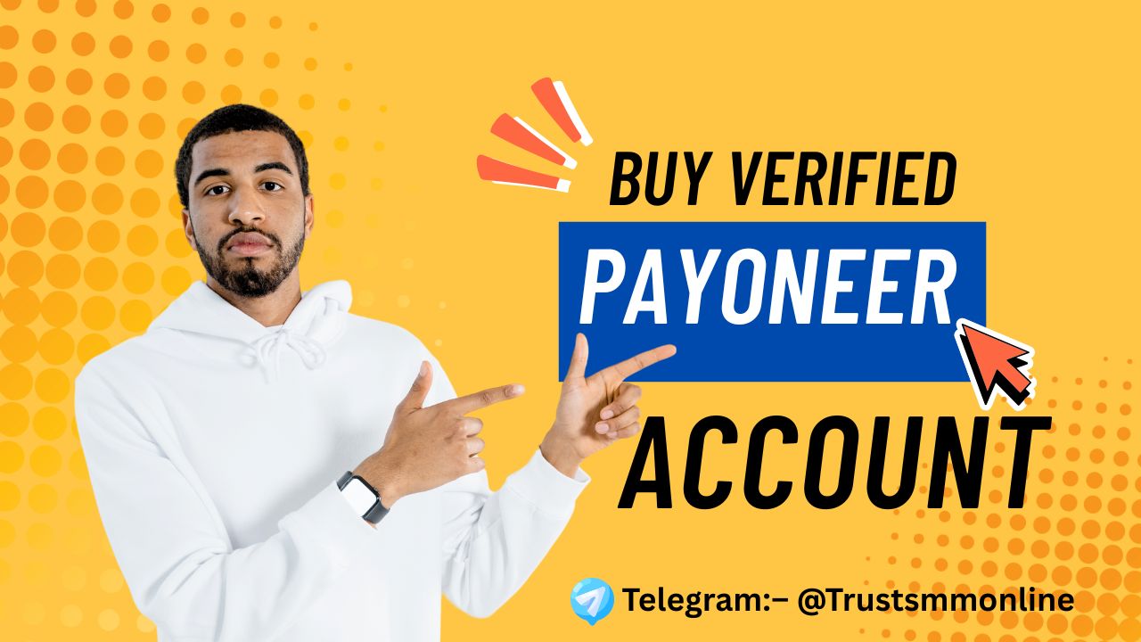 Buy Verified Payoneer Account 
