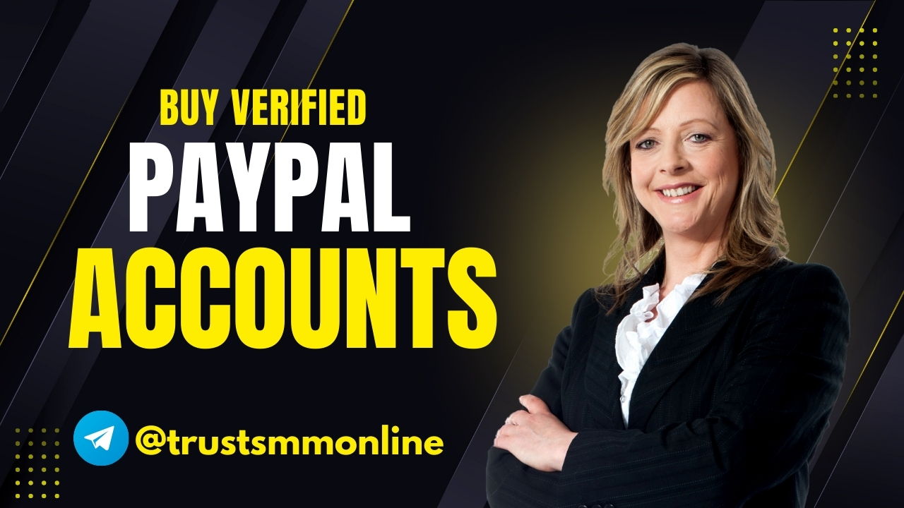 Buy Verified PayPal Accounts 