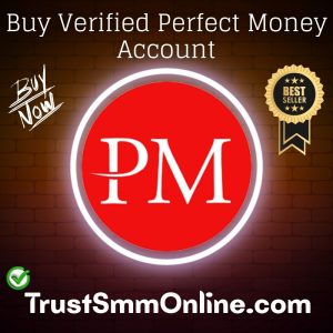 Buy Verified Perfect Money Account